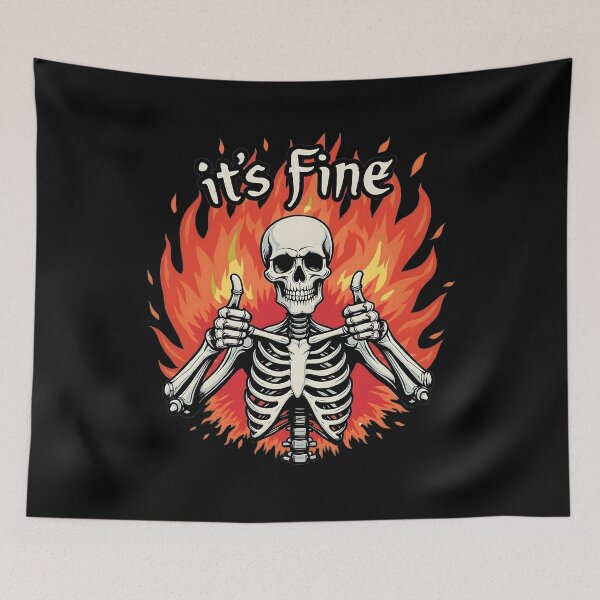 Item preview, It's Fine, Skeleton Style designed and sold by SpeakingPrint2.