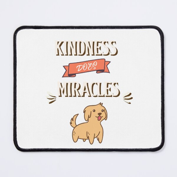 Item preview, Kindness Does Miracles designed and sold by EngagingLayout.