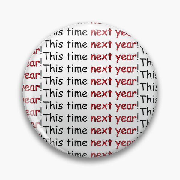 Item preview, This time next year! designed and sold by Positive Mindzet!.
