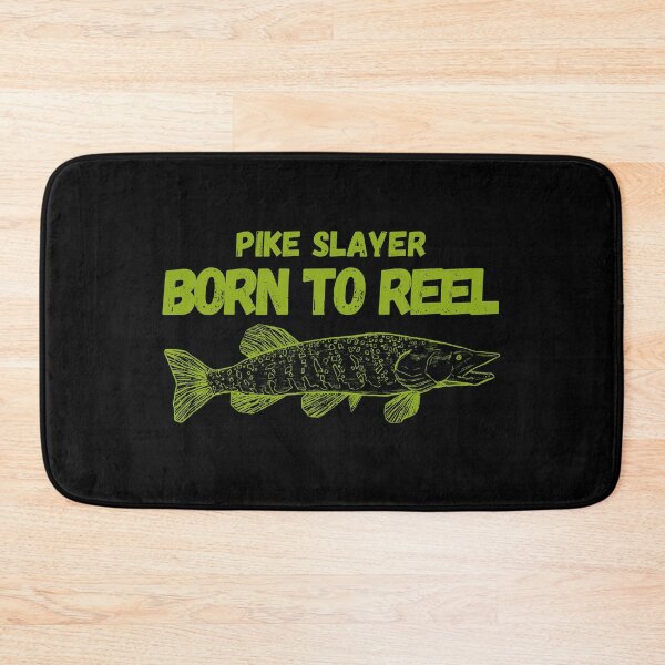 Item preview, Pike Slayer Fishing Life – Born to Reel designed and sold by boboodesigns.
