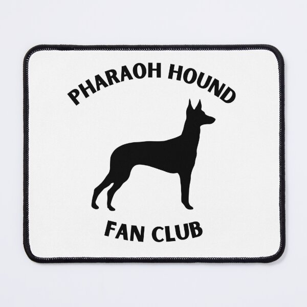 Item preview, Pharaoh Hound Fan Club Merch designed and sold by bredbydesign.