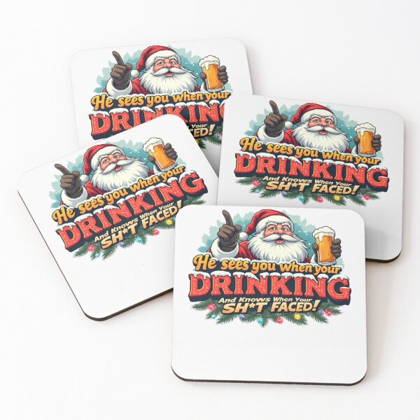 Item preview, He Sees You When Drinking He Knows When You're Shitfaced designed and sold by MERCH HQ.
