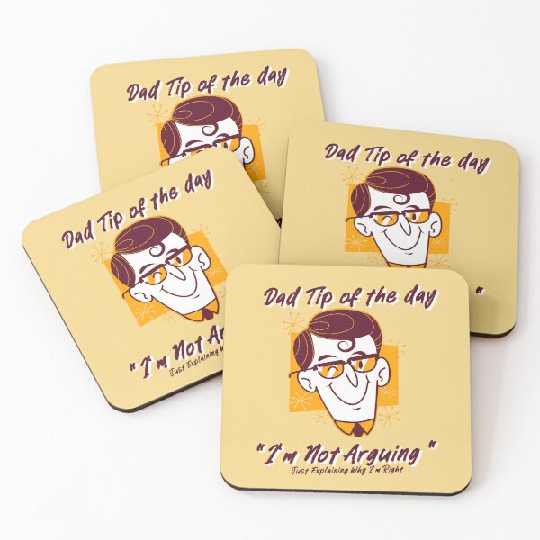 Item preview, Dad Tip of The Day I'm not Arguing DT017 designed and sold by R-Marc-Designs.
