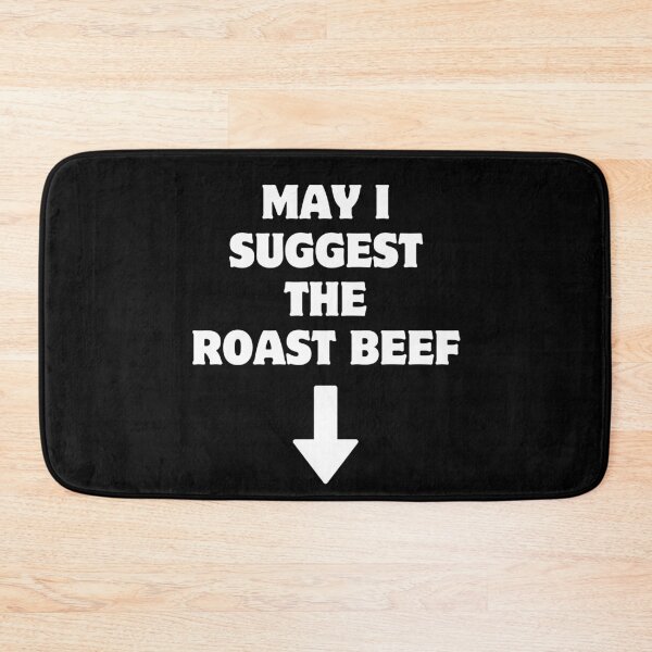 Item preview, May I Suggest The Roast Beef designed and sold by RedPumpFlash.