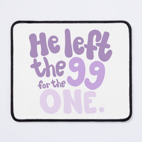 Item preview, He Left the 99 for the 1 | Parable of the Lost Sheep designed and sold by Not So Dull Design.