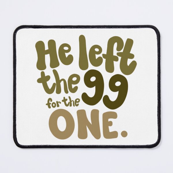 Item preview, He Left the 99 for the 1 | Parable of the Lost Sheep designed and sold by Not So Dull Design.