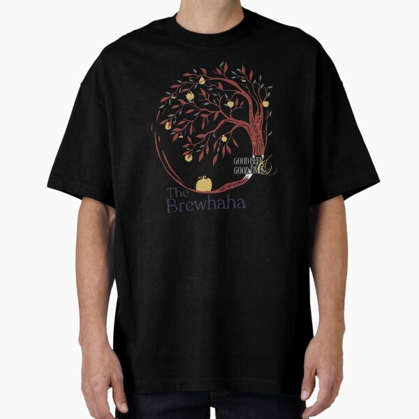 The Brewhaha: Good Beer & Good Times Oversized T-Shirt