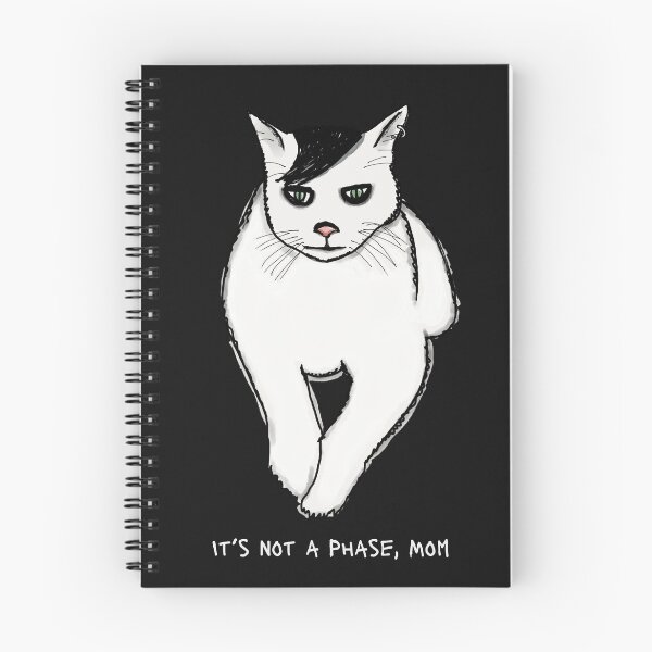 Item preview, 'It's Not a Phase, Mom' Emo Cat - Light Text  designed and sold by KittyLovesArts.