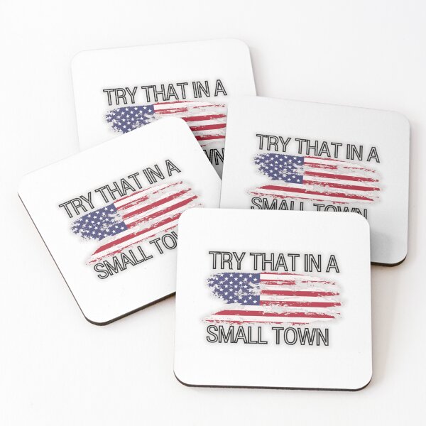 Item preview, Try that in a small town  designed and sold by storeflex.