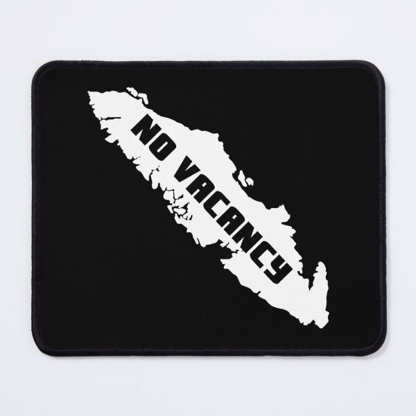 Item preview, No Vacancy Vancouver Island, B.C.  designed and sold by Sinfamous.
