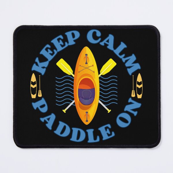 Item preview, Keep Calm, Paddle On designed and sold by TMWcreations.