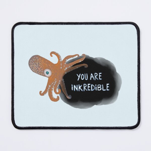 Item preview, Octopus Pun, You are Inkredible (Incredible) designed and sold by Amy Hadden.