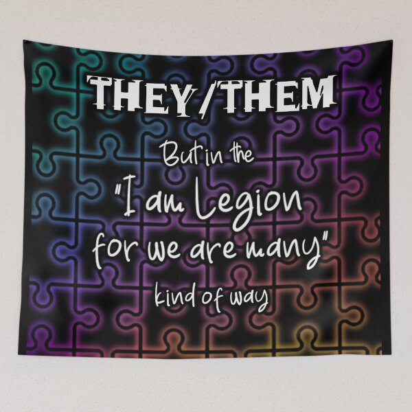 Item preview, They Them Pronouns Legion Dissociative Identity Disorder designed and sold by PhyrexiaB.