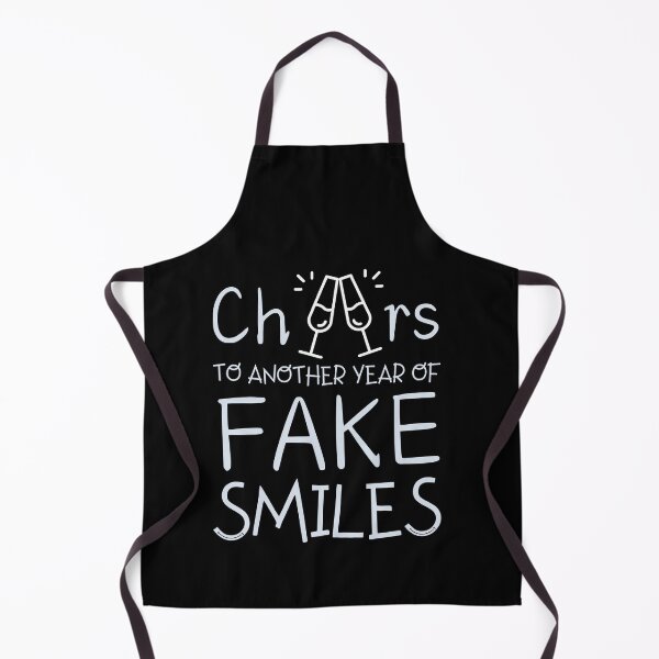 Item preview, Cheers to Another Year of Fake Smiles designed and sold by DesignDazzles.