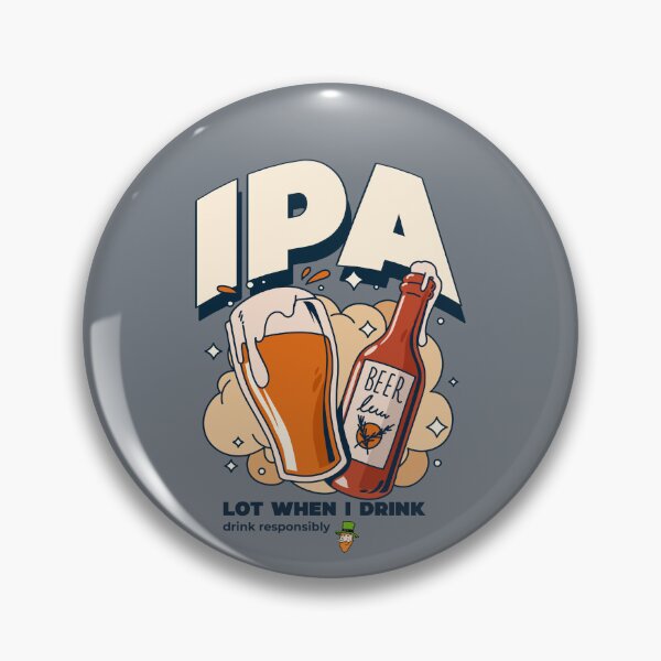 Item preview, IPA lot when I drink BR020 designed and sold by R-Marc-Designs.