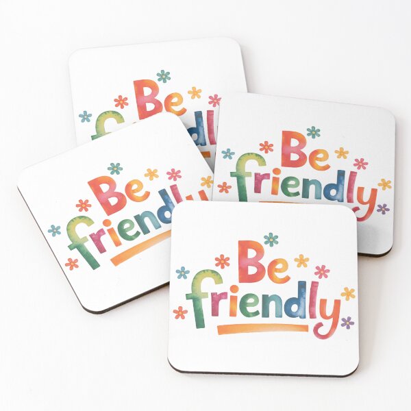Item preview, Be Friendly designed and sold by nimmitrends.