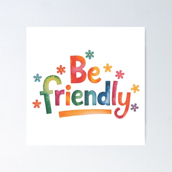 Item preview, Be Friendly designed and sold by nimmitrends.
