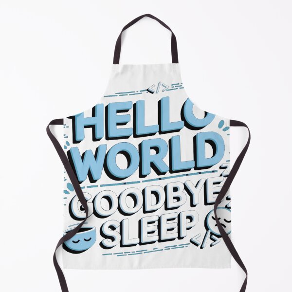 Item preview, Hello World Goodbye Sleep designed and sold by AnimateSpring.