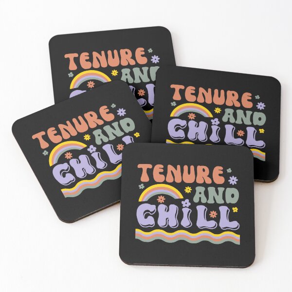 Item preview, Tenure & Chill | Tenured Professor Present | Tenured Teacher Gift | Professor Promotion Gift | Teacher Promotion Gift designed and sold by jadedscientist.
