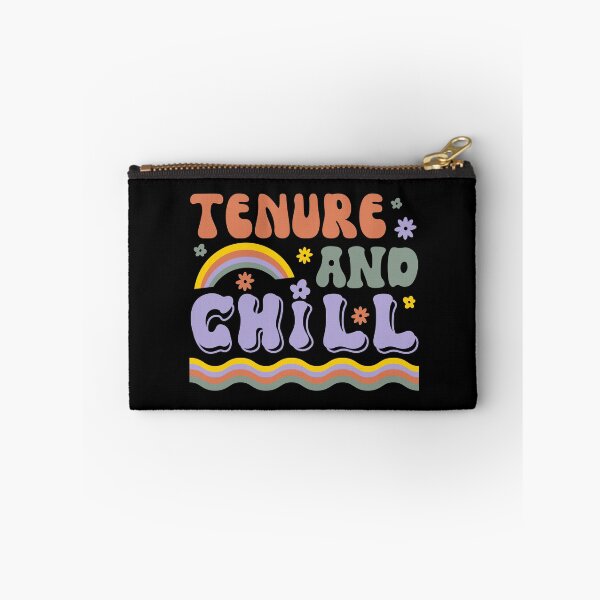 Item preview, Tenure & Chill | Tenured Professor Present | Tenured Teacher Gift | Professor Promotion Gift | Teacher Promotion Gift designed and sold by jadedscientist.