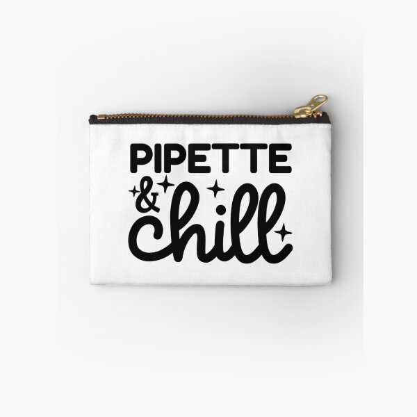 Item preview, Pipette & Chill | Funny Laboratory Scientist | Bench Scientist Gift | Laboratory Week | Molecular Biology | Chemistry | Microbiology designed and sold by jadedscientist.