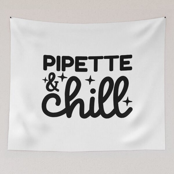 Item preview, Pipette & Chill | Funny Laboratory Scientist | Bench Scientist Gift | Laboratory Week | Molecular Biology | Chemistry | Microbiology designed and sold by jadedscientist.