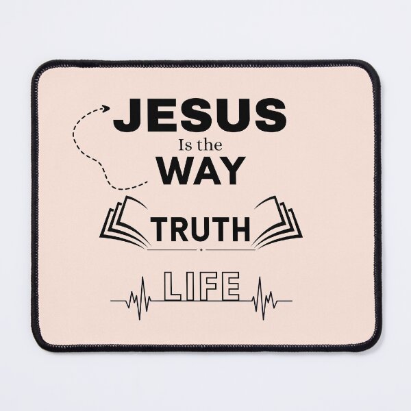 Item preview, Jesus is the Way, the Truth, and the Life designed and sold by MKSia.