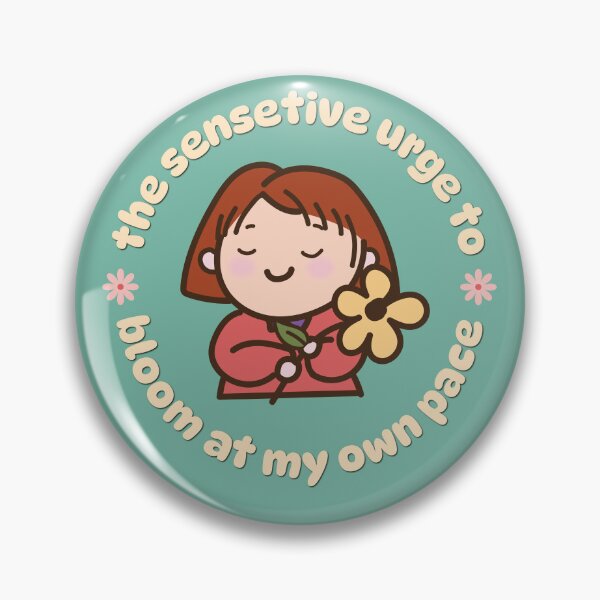 Item preview, The sensitive urge to bloom at my own pace designed and sold by Shanyacreates.