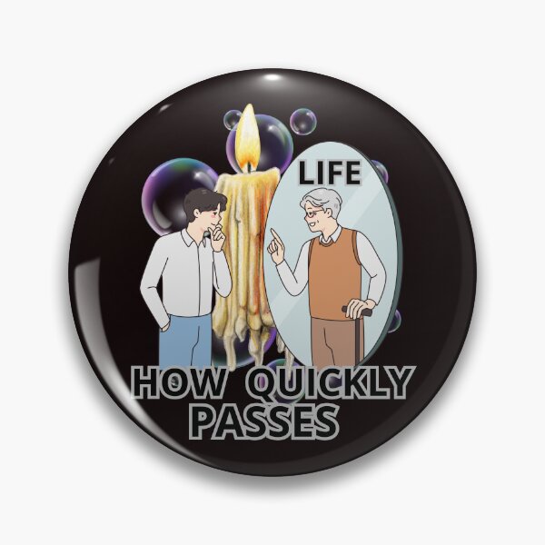 Item preview, HOW QUICKLY PASSES designed and sold by Tadeusz1.