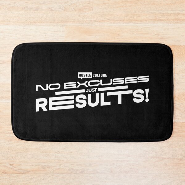 Item preview, No Excuses Just Results! designed and sold by bonkersteehees.