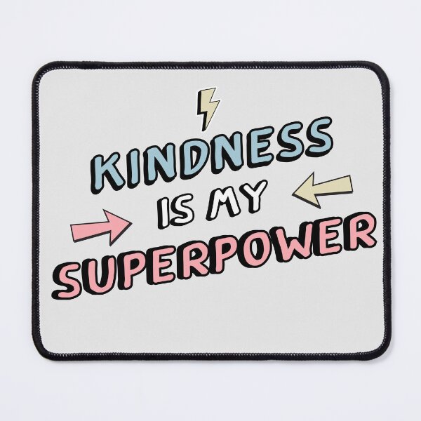Item preview, Inspirational - KINDNESS IS MY SUPERPOWER designed and sold by aadamshopping.