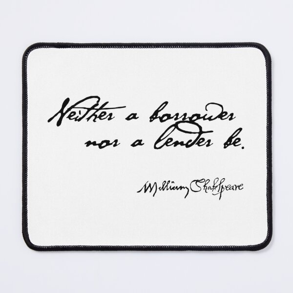 Item preview, Neither a Borrower or a Lender Be Shakespeare Quote designed and sold by Styled Vintage.