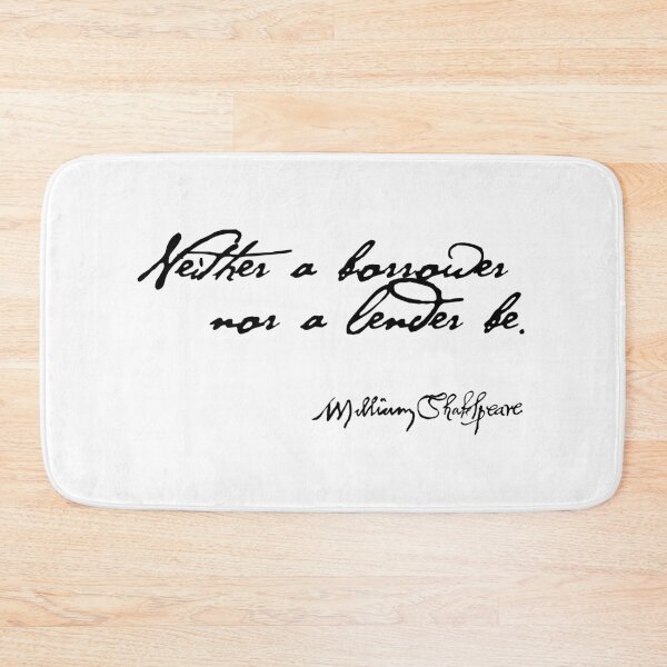 Item preview, Neither a Borrower or a Lender Be Shakespeare Quote designed and sold by Styled Vintage.