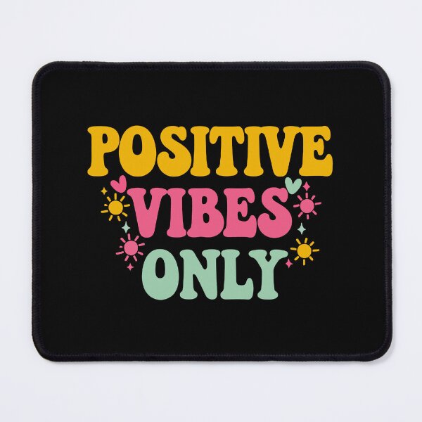 Item preview, Positive Vibes Only Inspirational Quote designed and sold by ThreeftlyPicks.
