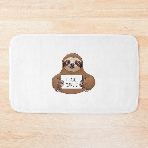 Item preview, Funny I Hate Garlic for Cute Sloth Lovers designed and sold by Laugh-Lines.