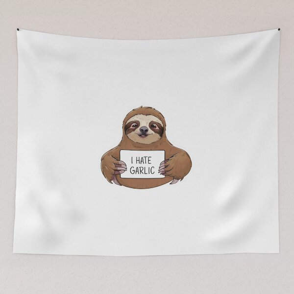 Item preview, Funny I Hate Garlic for Cute Sloth Lovers designed and sold by Laugh-Lines.