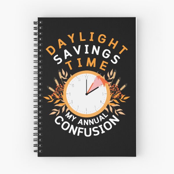 Item preview, Daylight Savings Time: My Annual Confusion designed and sold by DesignDazzles.