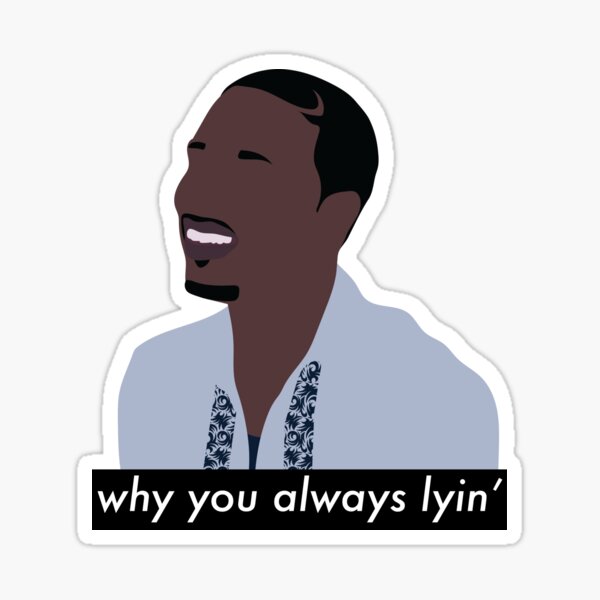 Lying Meme Stickers Redbubble