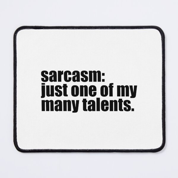 Item preview, sarcasm: just one of my many talents designed and sold by MiaMade.