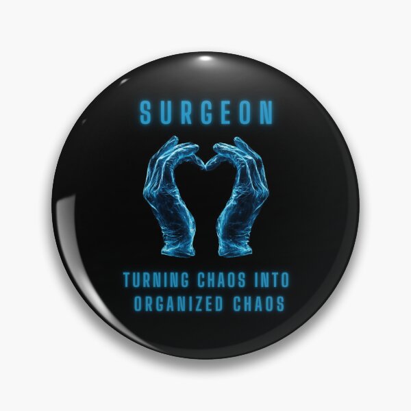 Item preview, Surgeon 1 Turning Chaos Into Organized Chaos designed and sold by Designed-By-KC.