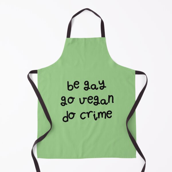 Item preview, be gay go vegan do crime designed and sold by artbysarana.