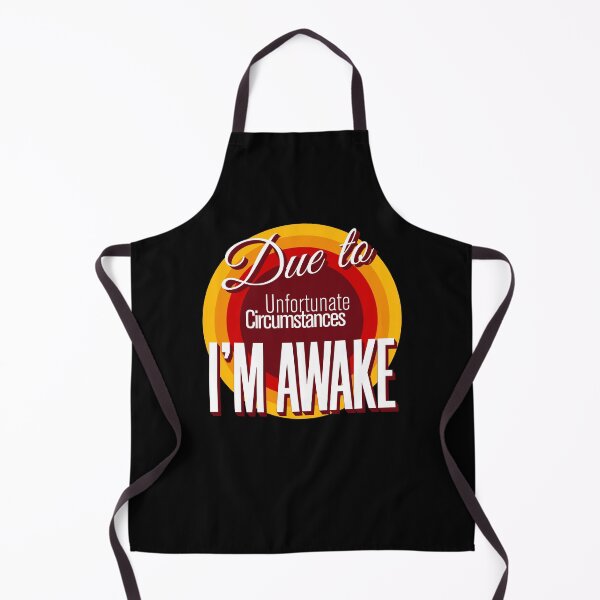 Item preview, Copy of due to unfortunate circumstances i'm awake designed and sold by KaiLabsArt.
