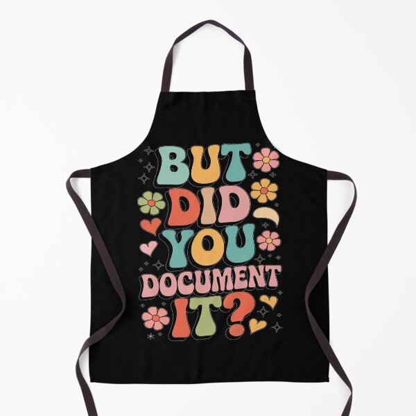 Item preview, But Did You Document It designed and sold by Jacob noro.