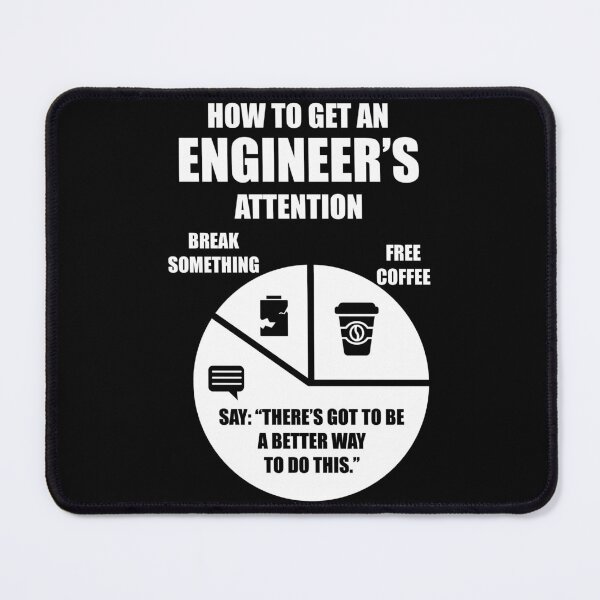 Item preview, How To Get An Engineers Attention Funny Engineer Engineering designed and sold by Rahjihan.