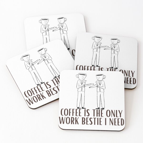 Item preview, Coffee is the only work bestie i need designed and sold by tiyaran.