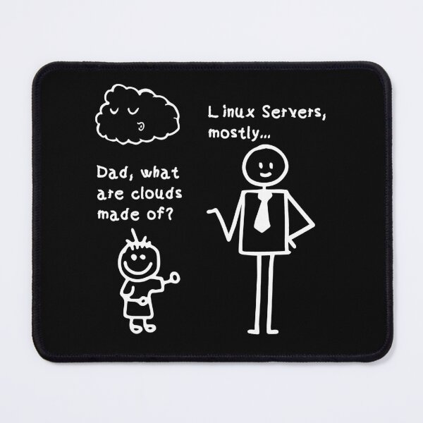 Item preview, Dad, What Are Clouds Made Of? Funny Linux Programmer designed and sold by Rahjihan.
