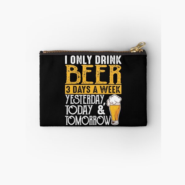 Item preview, I Only Drink Beer 3 Days A Week Drinker designed and sold by Rahjihan.