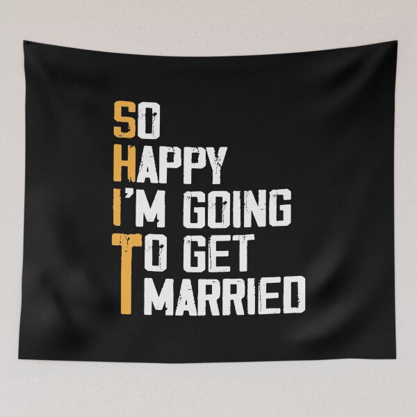 Item preview, So Happy I'm Going To Get Married Groomsmen Wedding designed and sold by Rahjihan.