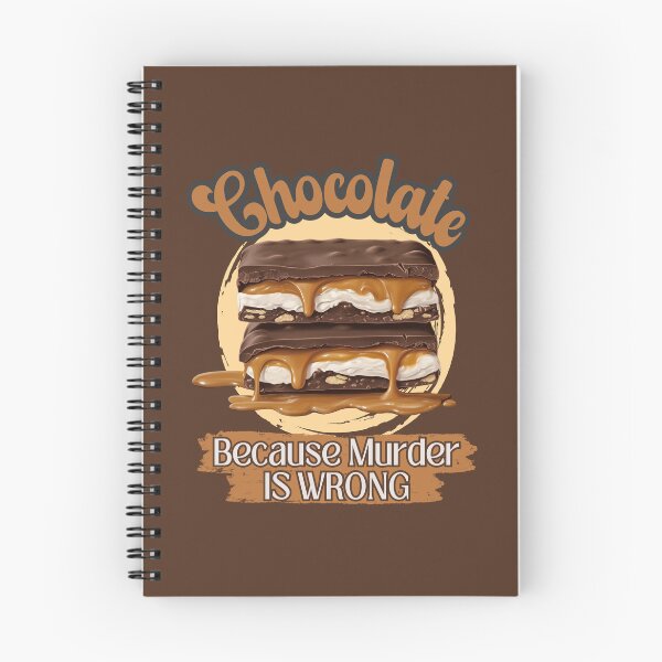Item preview, Retro Chocolate Because Murder Is Wrong Funny Dark Humor  designed and sold by nat82.