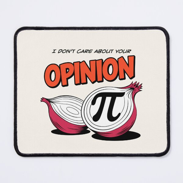 Item preview, I don't care about your oPInion (funny math pun, pi symbol, vintage comic style) designed and sold by CottonGarb.